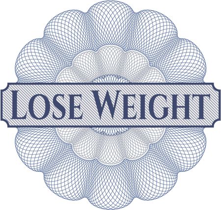 Lose Weight rosette (money style emplem)
