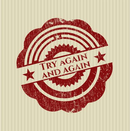 Try again and again rubber grunge stamp