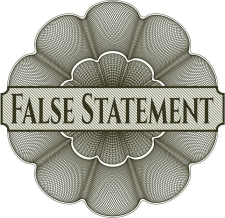 False Statement rosette or money style emblem