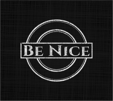Be Nice chalkboard emblem