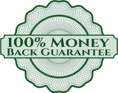 100% Money Back Guarantee inside a money style rosette