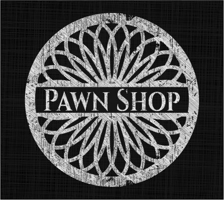 Pawn Shop chalkboard emblem