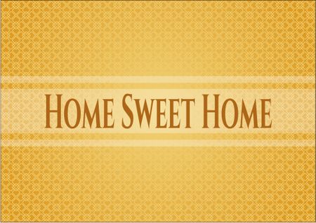 Home Sweet Home retro style card, banner or poster
