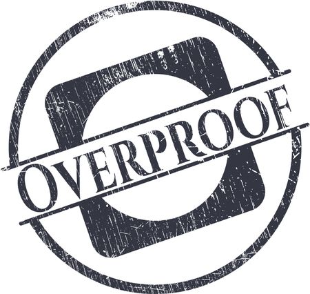 Overproof rubber stamp with grunge texture
