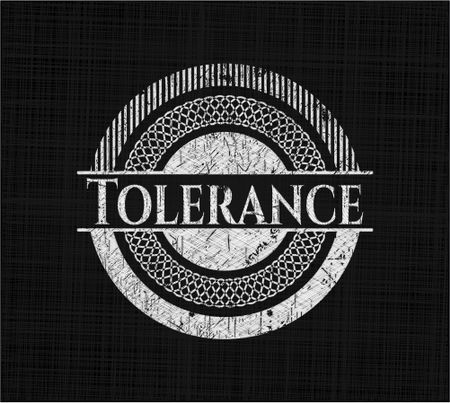Tolerance written on a blackboard