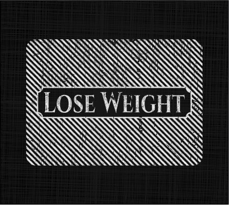 Lose Weight chalkboard emblem on black board