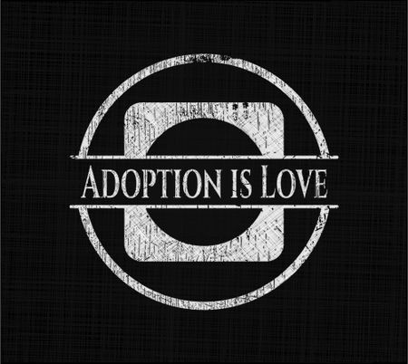 adoption-love-chalkboard-texture-384932797 Adoption is Love with chalkboard texture