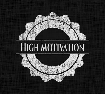 High Motivation chalk emblem