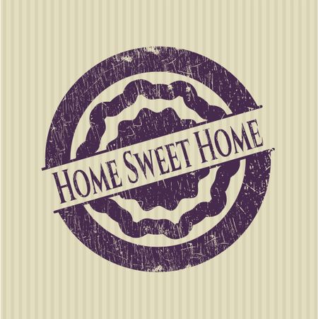Home Sweet Home rubber grunge seal
