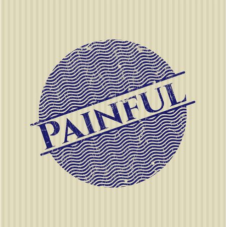 Painful rubber stamp with grunge texture