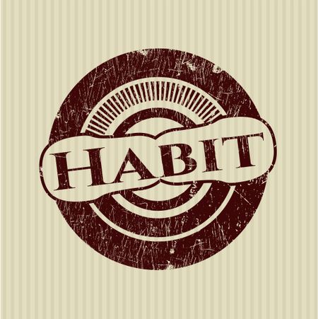 Habit rubber stamp with grunge texture