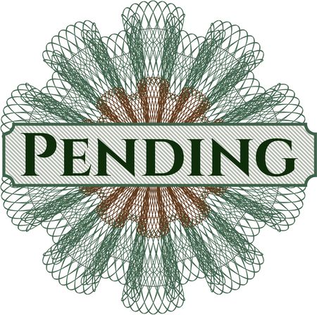 Pending rosette (money style emplem)