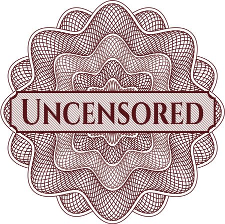 Uncensored rosette (money style emplem)