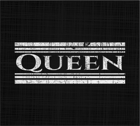 Queen written on a blackboard