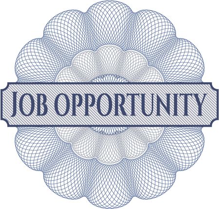 Job Opportunity written inside a money style rosette