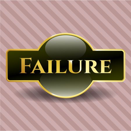 Failure gold emblem or badge