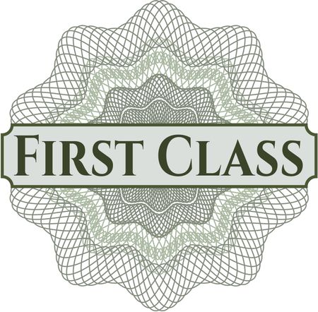 First Class written inside a money style rosette