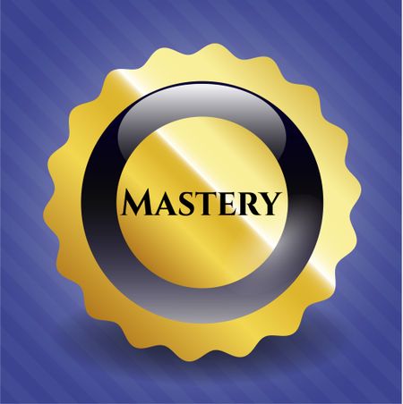 Mastery golden emblem or badge