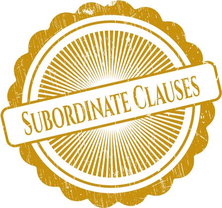 Subordinate Clauses rubber stamp