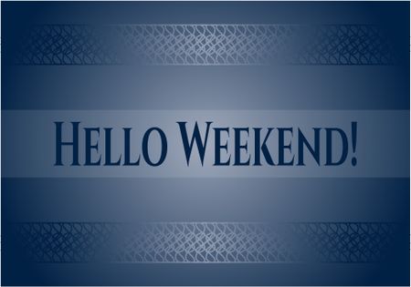 Hello Weekend! colorful poster