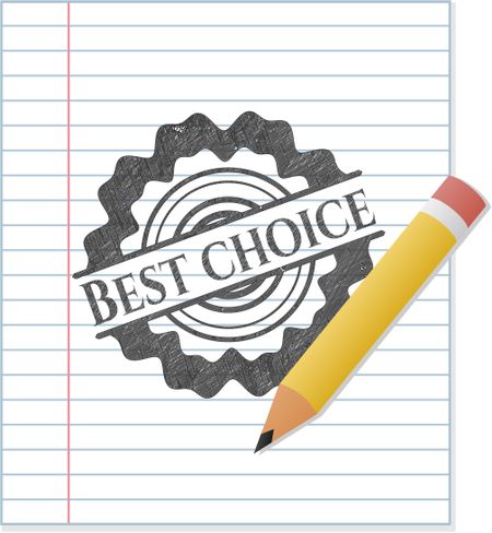 Best Choice emblem drawn in pencil