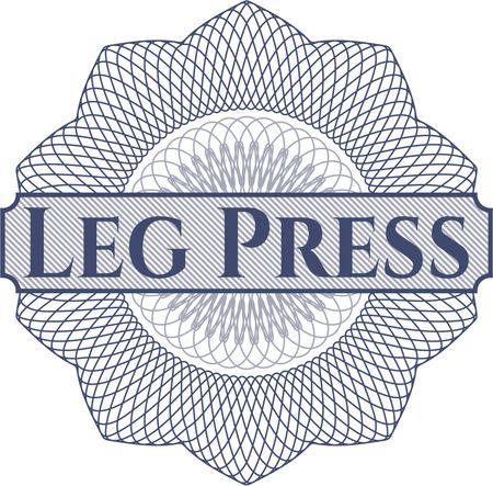 Leg Press inside money style emblem or rosette