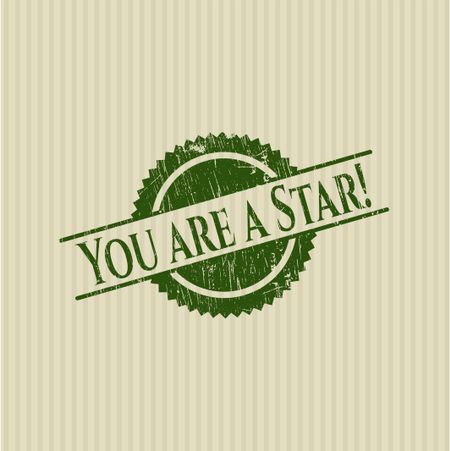 You are a Star! rubber stamp with grunge texture