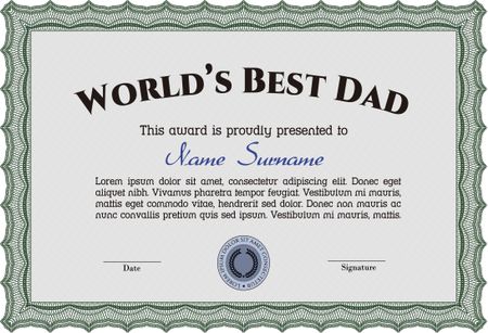 Best Dad Award. Superior design. Border, frame. With quality background. 