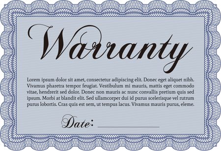 Template Warranty certificate. Superior design. Border, frame. With quality background.