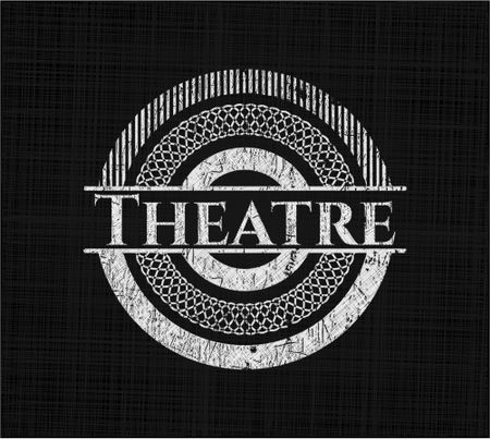 Theatre with chalkboard texture