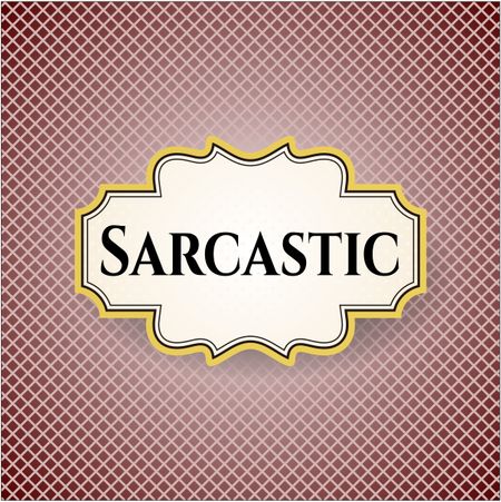 Sarcastic card, poster or banner