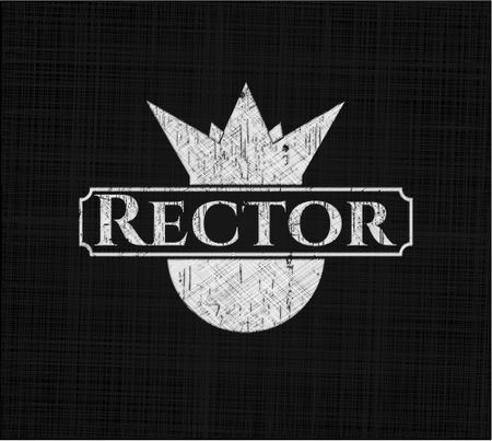 Rector chalkboard emblem written on a blackboard