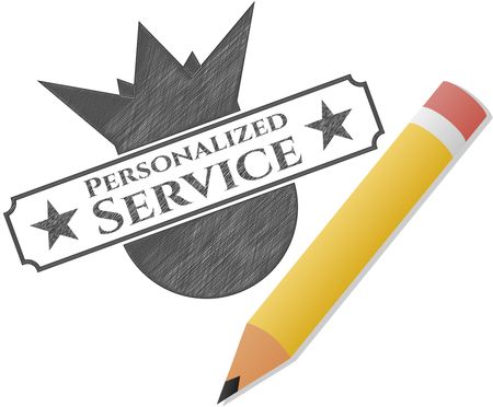 Personalized Service with pencil strokes