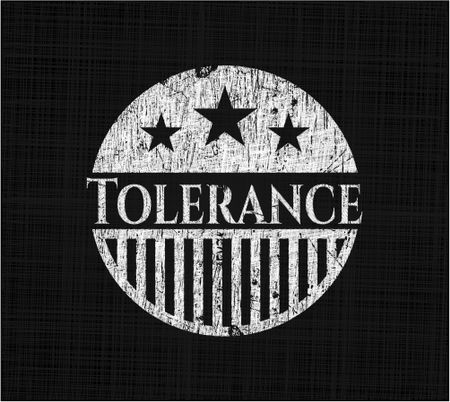 Tolerance with chalkboard texture