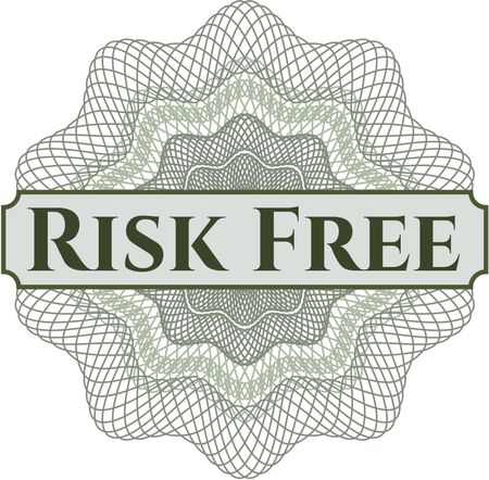 Risk Free inside money style emblem or rosette