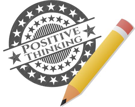 Positive Thinking draw with pencil effect