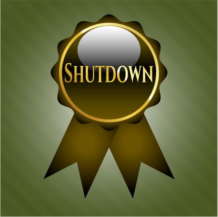 Shutdown golden emblem or badge