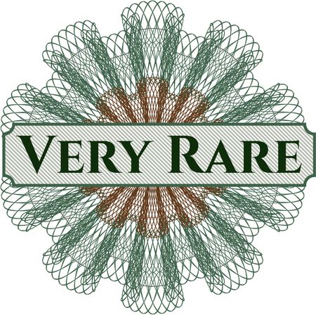 Very Rare rosette