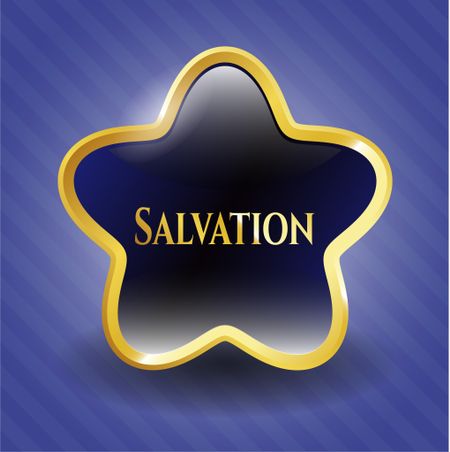 Salvation golden badge or emblem