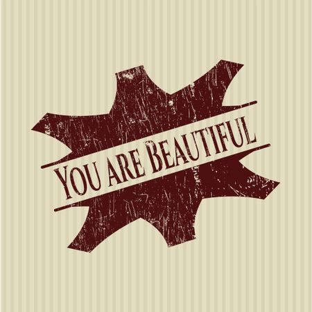 You are Beautiful grunge style stamp