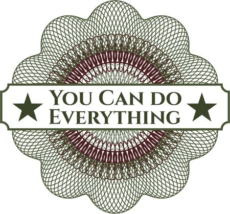 You Can do Everything abstract linear rosette