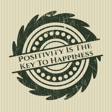 Positivity Is The Key To Happiness grunge seal