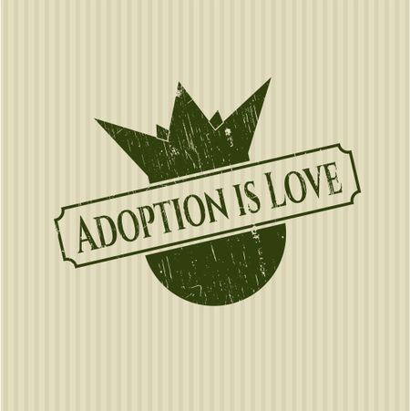 Adoption is Love rubber grunge texture stamp