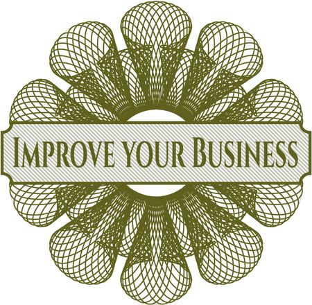 Improve your Business money style rosette