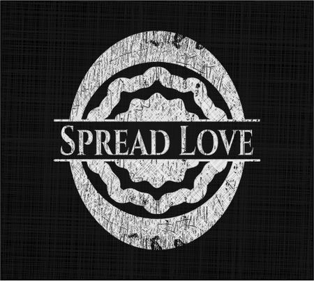 Spread Love written with chalkboard texture