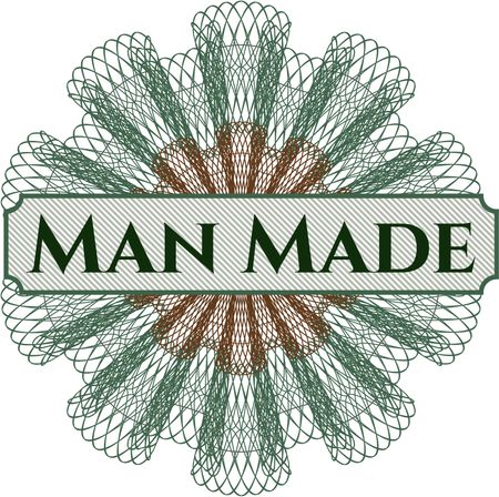 Man Made rosette (money style emplem)