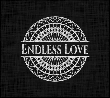 Endless Love written with chalkboard texture