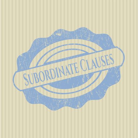 Subordinate Clauses rubber stamp with grunge texture