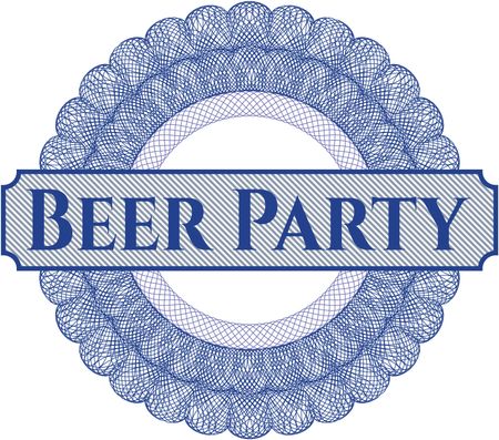 Beer Party rosette (money style emplem)