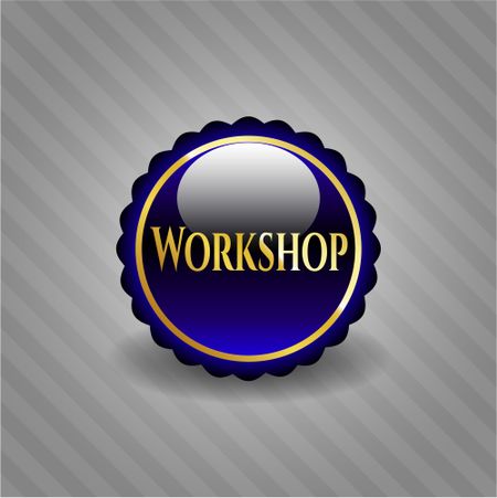 Workshop golden badge or emblem